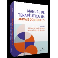 Manual de Terapêutica em Animais Domésticos Manual de Terapêutica em Animais Domésticos
