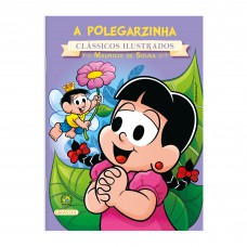 Turma da Mônica - Clássicos Ilustrados - A Polegarzinha