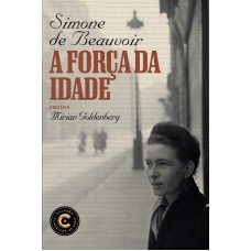 A Força da idade A Força da idade