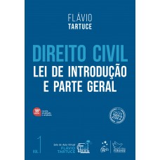 Direito Civil - Lei de Introdução e Parte Geral - Vol. 1