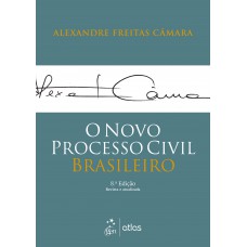 O Novo Processo Civil Brasileiro - 8ª Edição 2022