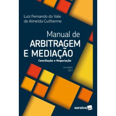 Manual de Arbitragem e Mediação - 6ª Edição 2022 Manual de Arbitragem e Mediação - 6ª Edição 2022