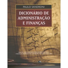 DICIONÁRIO DE ADMINISTRAÇÃO E FINANÇAS DICIONÁRIO DE ADMINISTRAÇÃO E FINANÇAS