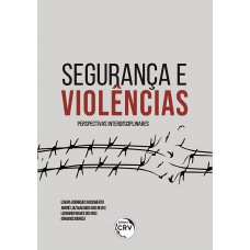 Segurança e violências