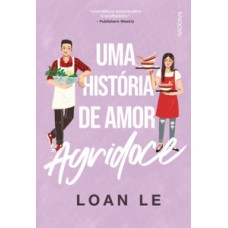 Uma história de amor agridoce
