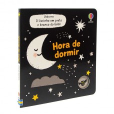 Hora De Dormir: O Livrinho Em Preto E Branco Do Bebê