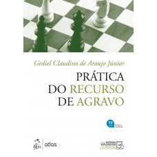 Prática no Recurso de Agravo - 11ª Edição 2022