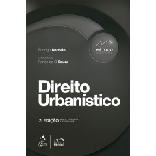 Coleção Método Essencial - Direito Urbanístico - 2ª Edição 2022