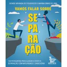 Vamos falar sobre separação Vamos falar sobre separação