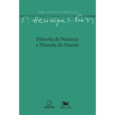 Filosofia da natureza e filosofia do mundo Filosofia da natureza e filosofia do mundo