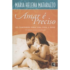 AMAR É PRECISO AMAR É PRECISO