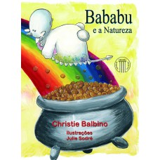 Bababu e a Natureza Bababu e a Natureza