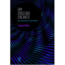 Um obscuro encanto