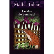 Lendas do bom rabi Lendas do bom rabi