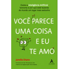 Você parece uma coisa e eu te amo