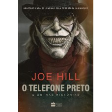 O telefone preto e outras histórias – Obra que inspirou o filme, edição com sobrecapa especial