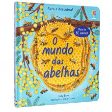 O Mundo Das Abelhas: Abra E Descubra!