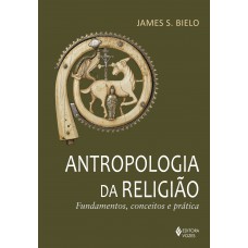 Antropologia da religião Antropologia da religião
