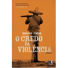 O credo da violência O credo da violência
