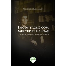 Encontro(s) com mercedes dantas