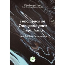 Fenômenos do Transporte para a Engenharia