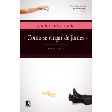 Como se vingar de James Como se vingar de James