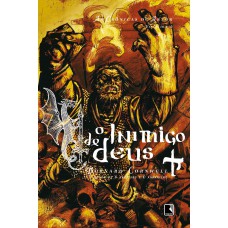 O inimigo de Deus (Vol. 2 As Crônicas de Artur)