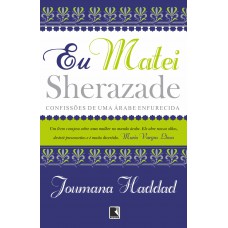 Eu matei Sherazade Eu matei Sherazade