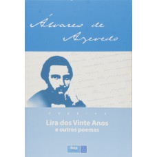 Lira dos Vinte Anos e Outros Poemas Lira dos Vinte Anos e Outros Poemas