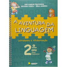 A aventura da linguagem - 2º ano A aventura da linguagem - 2º ano