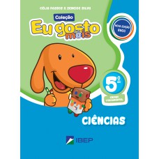 Eu gosto mais Ciências 5º ano