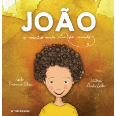 João, o menino mais rico do mundo João, o menino mais rico do mundo