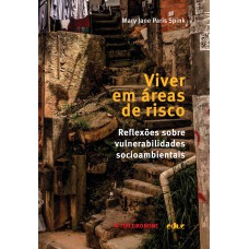 Viver em áreas de risco Viver em áreas de risco