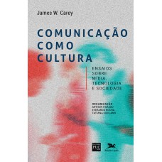 Comunicação como cultura