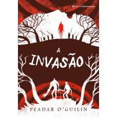 A Invasão A Invasão