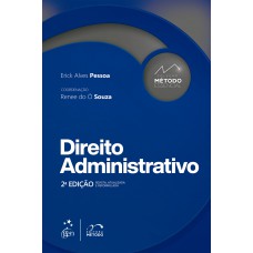 Coleção Método Essencial - Direito Administrativo - 2ª Edição 2022