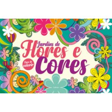 Jardins De Flores E Cores Jardins De Flores E Cores