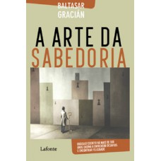 A Arte da Sabedoria A Arte da Sabedoria