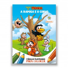 Turma da Mônica - Fábulas Ilustradas para Colorir - A Raposa e O Corvo Turma da Mônica - Fábulas Ilustradas para Colorir - A Raposa e O Corvo