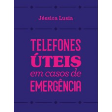 Telefones úteis em casos de emergência Telefones úteis em casos de emergência