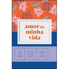 Amor da minha vida