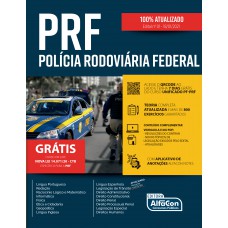 Polícia Rodoviária Federal - PRF Polícia Rodoviária Federal - PRF