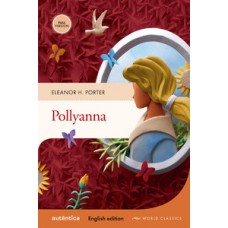 Pollyanna (English edition – Full version)