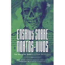 Ensaios sobre mortos-vivos Ensaios sobre mortos-vivos