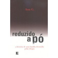 REDUZIDO A PÓ