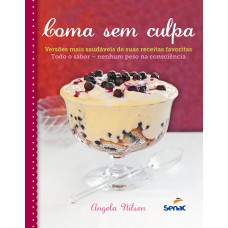 Coma sem culpa