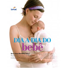 Dia a dia do bebê Dia a dia do bebê