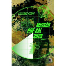Missão pré-sal 2025 Missão pré-sal 2025