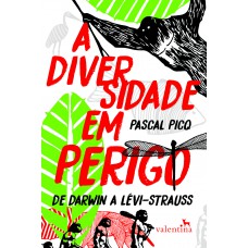 A Diversidade em Perigo A Diversidade em Perigo