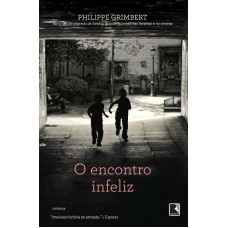 O encontro infeliz O encontro infeliz